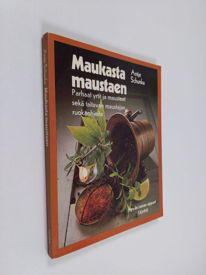 Antje Schunka : Maukasta maustaen