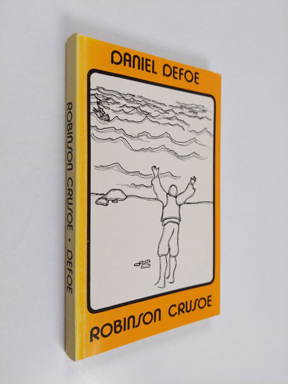 Daniel Defoe : Robinson Crusoe