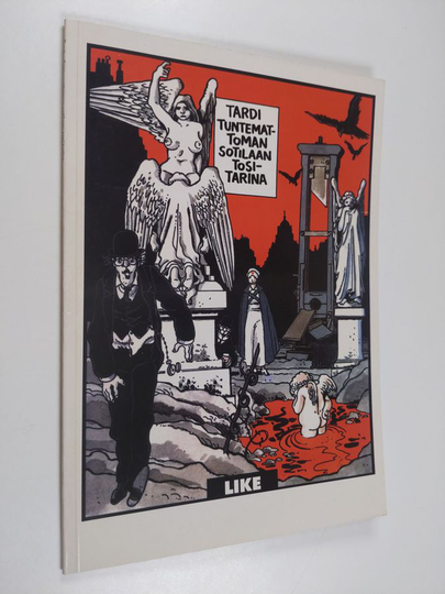 Jacques Tardi : Tuntemattoman sotilaan tositarina