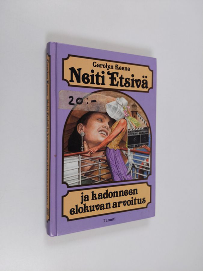 Carolyn Keene : Neiti Etsivä ja kadonneen elokuvan arvoitus