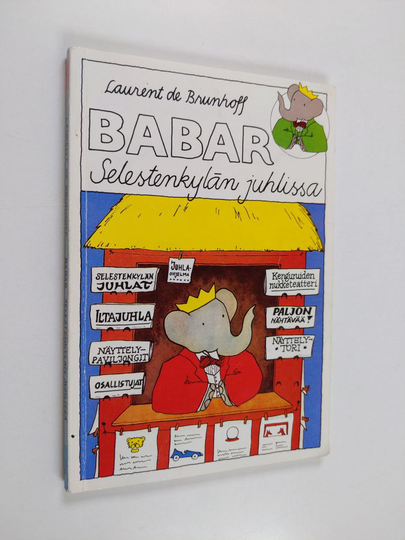 Laurent de Brunhoff : Babar Selestenkylän juhlissa
