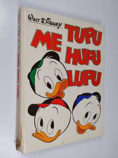 Walt Disney : Me Tupu, Hupu, Lupu