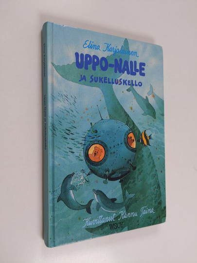 Elina Karjalainen : Uppo-Nalle ja sukelluskello